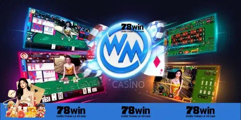 Tổng hợp những trò chơi hot nhất tại WM casino 